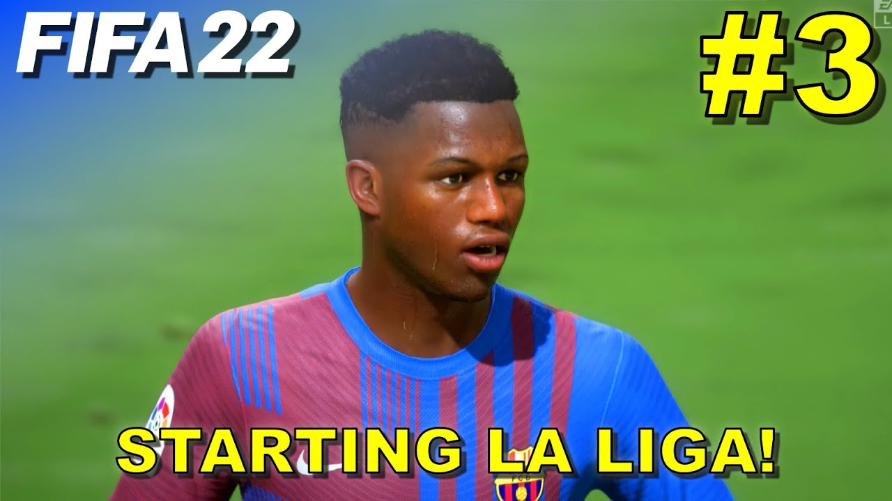 STARTING LA LIGA! - FIFA 22 Ansu Fati Player Career Mode #3