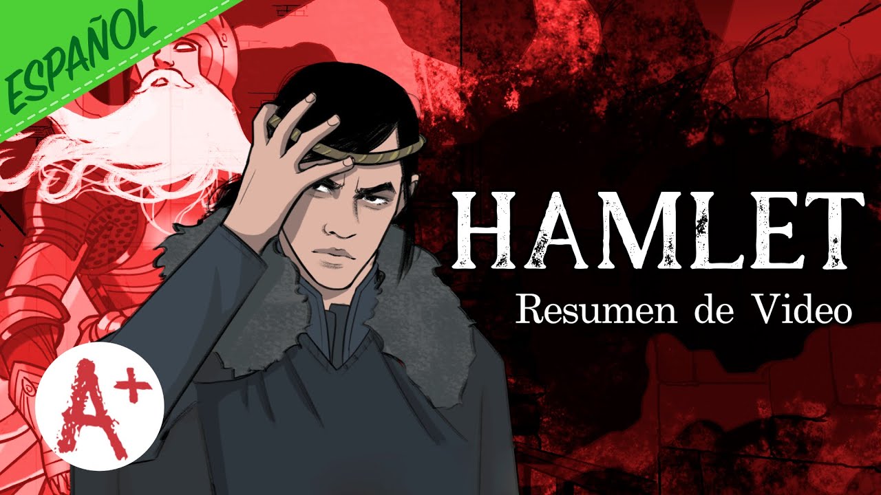 Hamlet  - Resumen de Video