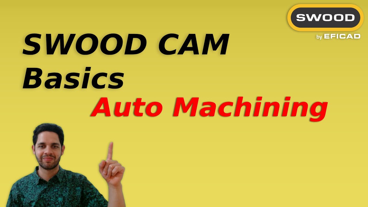 Auto Machining | SWOOD CAM | How to Set Up Auto Toolpaths for Pocket Milling in SWOOD CAM