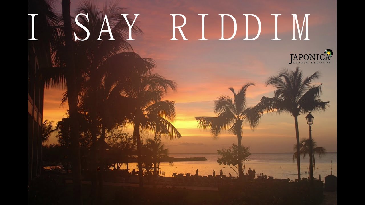 REGGAE  RIDDIM  INSTRUMENTAL 【I SAY RIDDIM】 from Japan