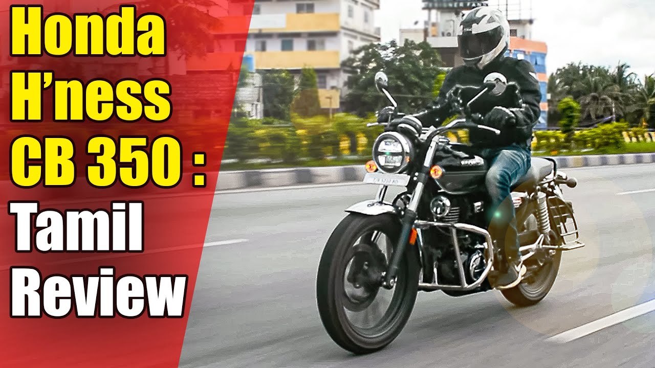 Honda H'ness CB350 Tamil Review | Highness : A True Classic ?  | RevNitro