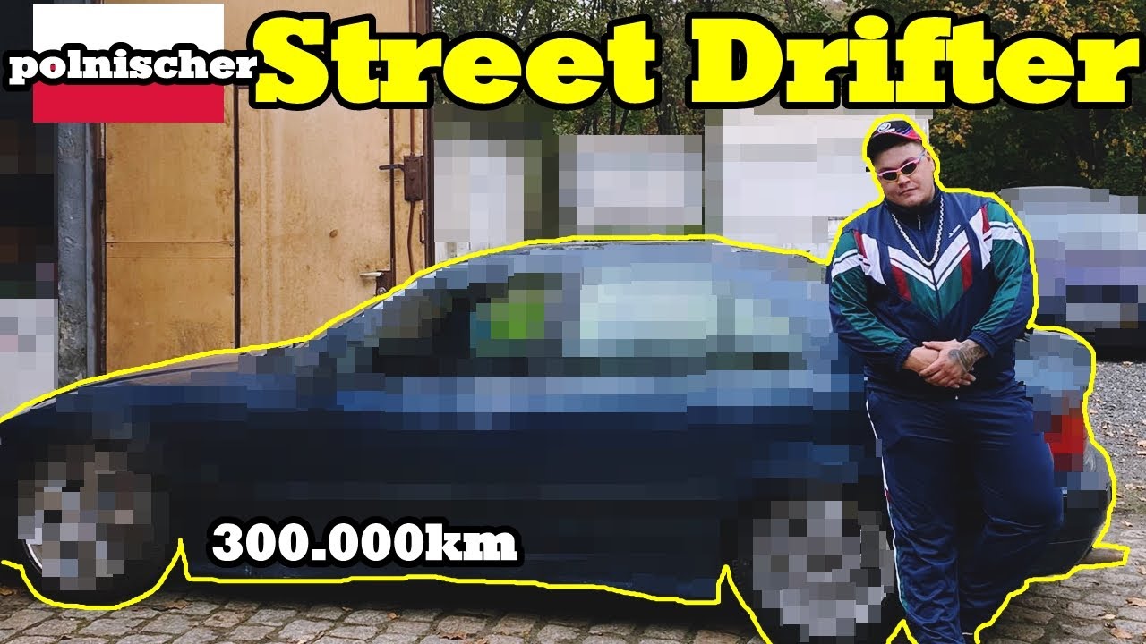 Street Drifter aus Polen gekauft mit über 300.000km