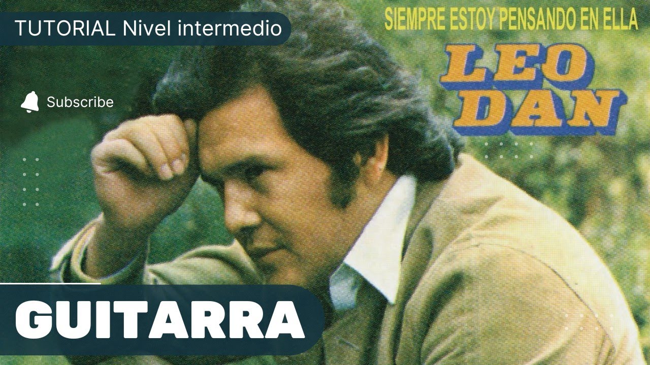 ¡Aprende a tocar 'Siempre estoy pensando en ella' en guitarra!