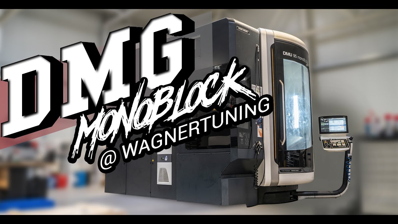 Wagner Tuning - DMG Mori - DMU 95 monoBlock - Ladeluftk&uuml;hler-Endkastenbearbeitung bei WAGNERTUNING