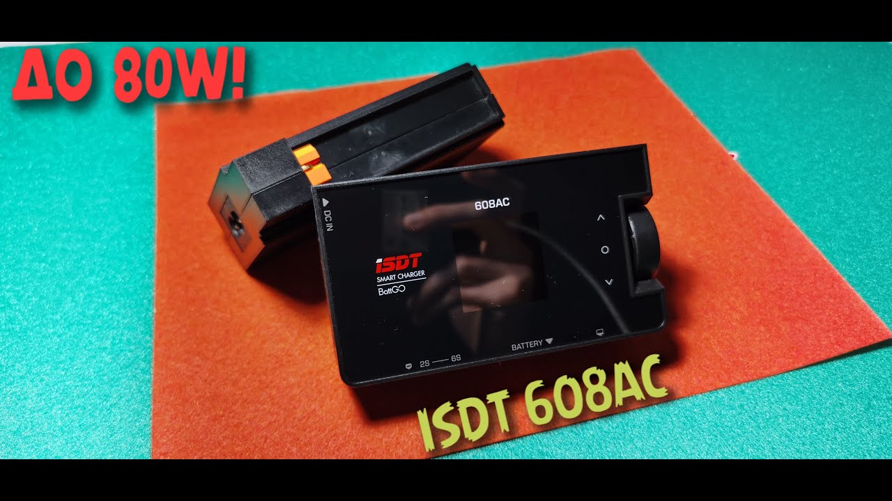 ХОРОШИЙ ОБЗОР ДЛЯ НОВИЧКОВ И НЕ ТОЛЬКО НА ЗАРЯДКУ ISDT 608AC! ВЫЖИМАЮ ВСЁ!  80W КАК ТАК?!