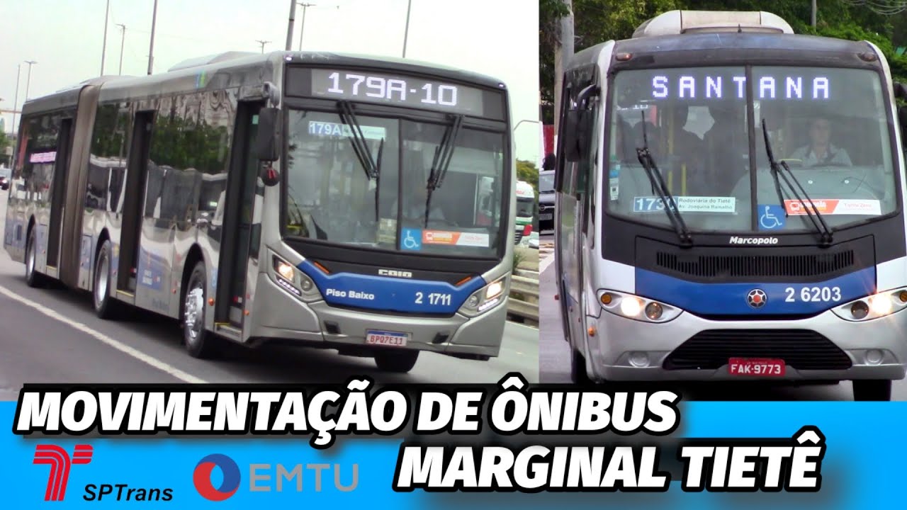 ÔNIBUS URBANOS na MARGINAL TIETE | SPTRANS e EMTU | MOVIMENTAÇÃO DE ÔNIBUS SP