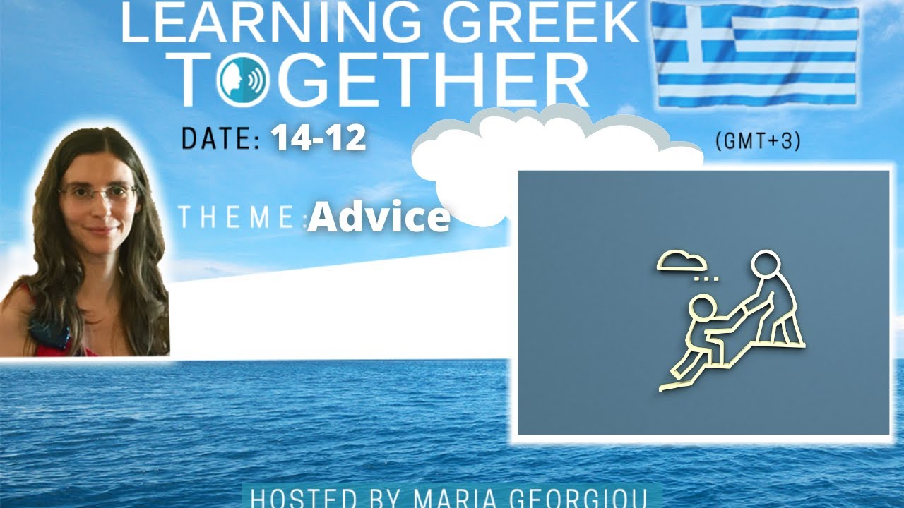 Greek group speaking class - advice to Greek learners