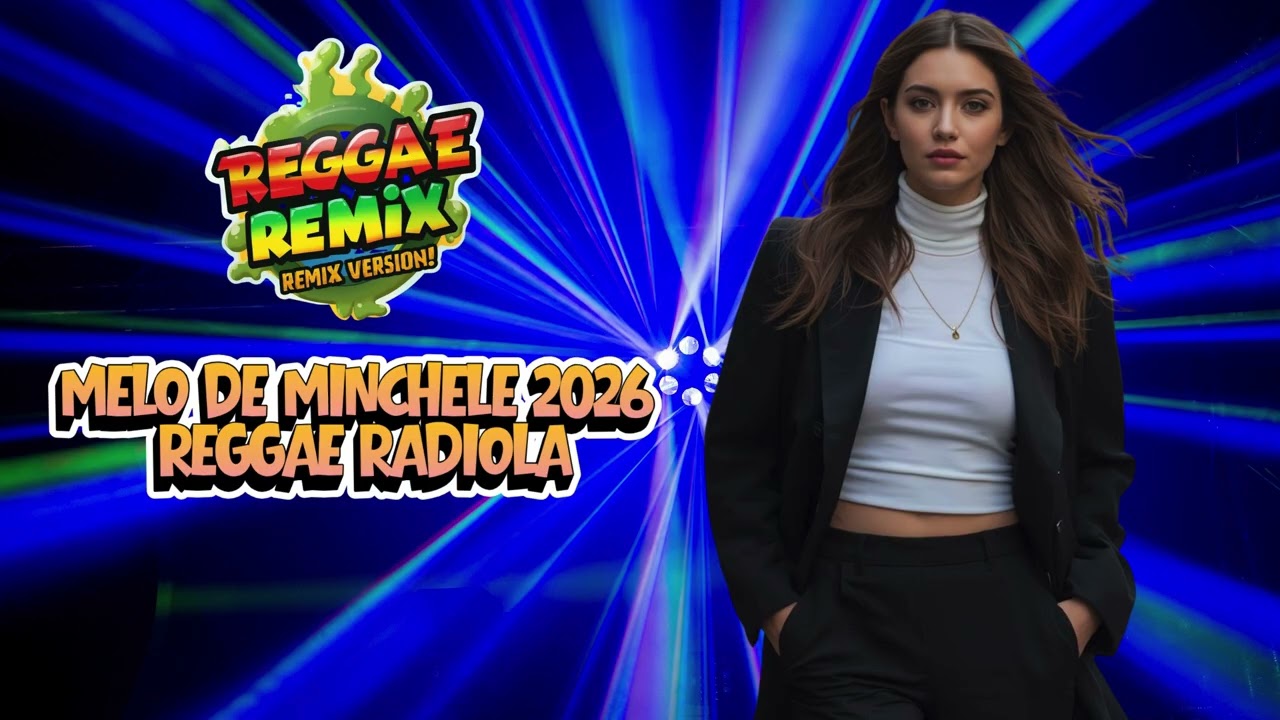 Melo De Minchele 2026 Reggae Radiola Limpo