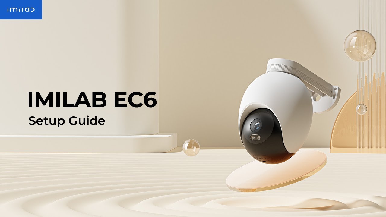 Setup Guide | IMILAB EC6