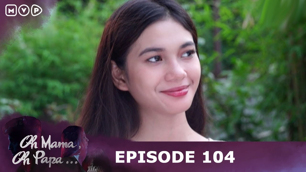 Ketika Papa Pergi - Oh Mama Oh Papa Episode 104