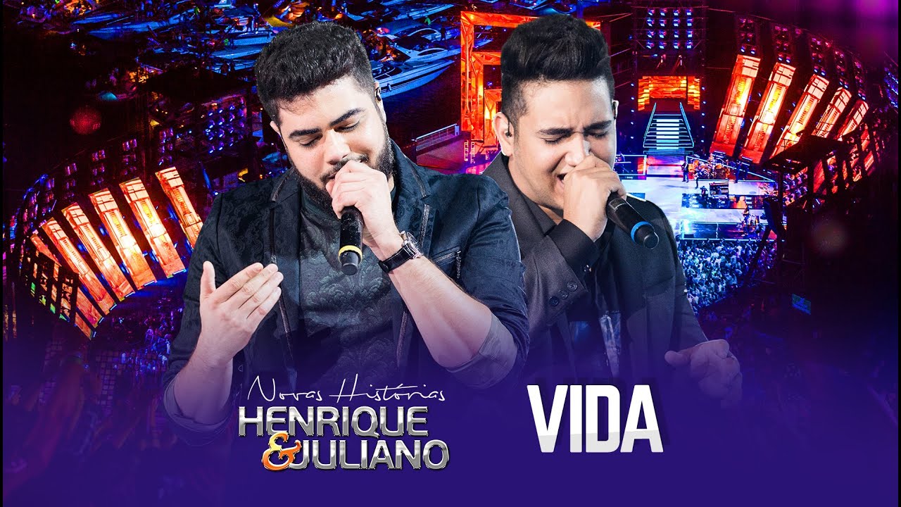 Henrique e Juliano - VIDA - DVD Novas Histórias - Ao vivo em Recife