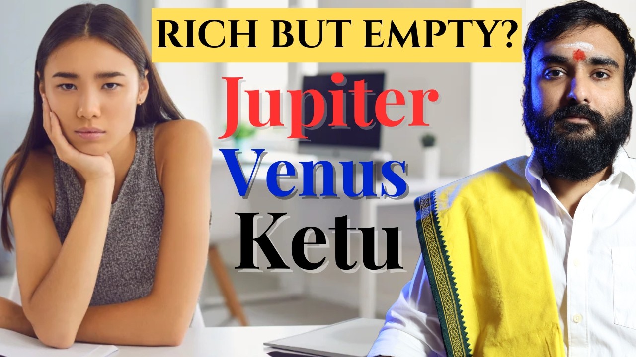 Jupiter Venus Ketu Conjunction Why Love and Wealth Don’t Fulfill