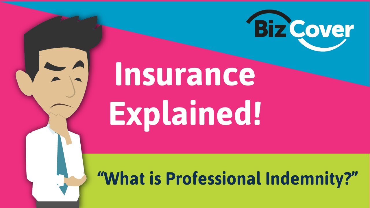 Insurance Explained: What is Professional Indemnity?
