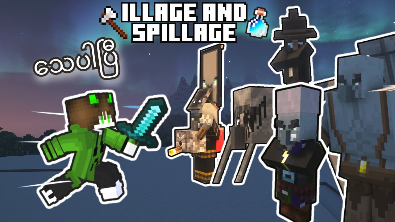 လူဆိုးရွာသား Boss ကြီးများ ⚔️ | Illage and Spillage Mod