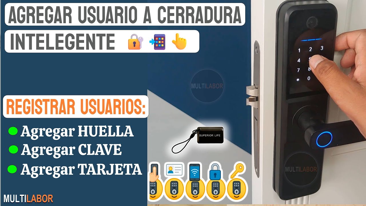 Como AGREGAR USUARIOS a una Cerradura Inteligente 🔐 | Huella, Contrase&ntilde;a, Tarjeta