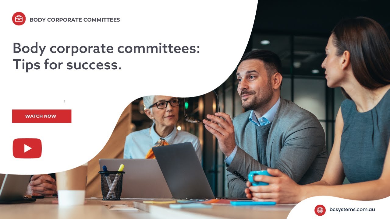 Body corporate committees tips for success