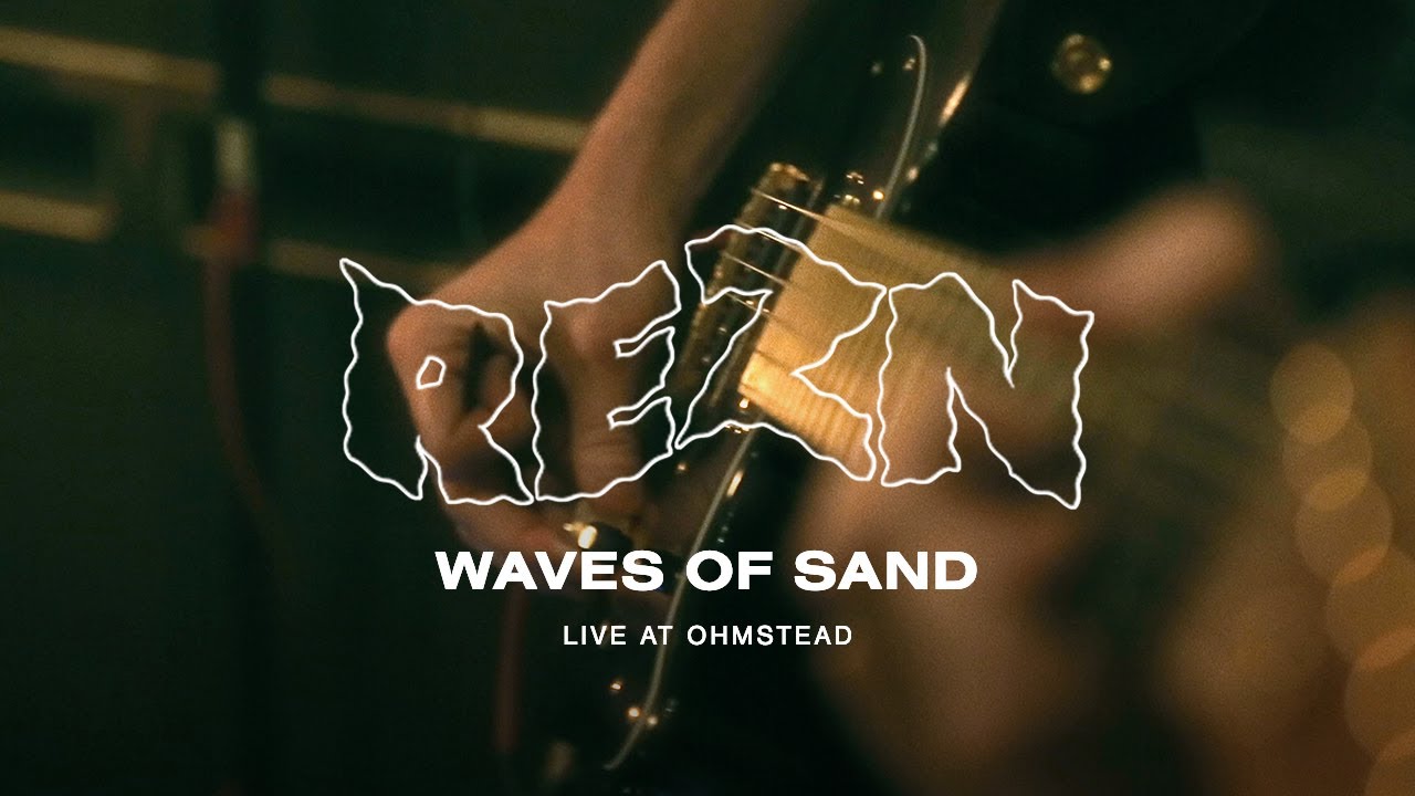 REZN - Waves of Sand (Live at Ohmstead)