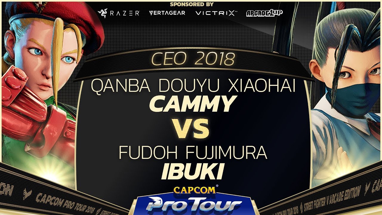 Qanba Douyu XiaoHai (Cammy) vs Fudoh Fujimura (Ibuki) - CEO 2018 - Grand Finals - CPT 2018
