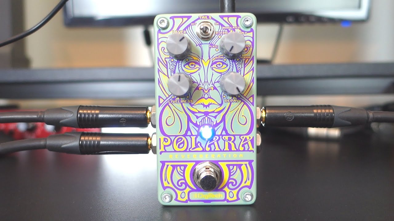 Digitech Polara Reverb - 10 Beautiful Reverb Sounds