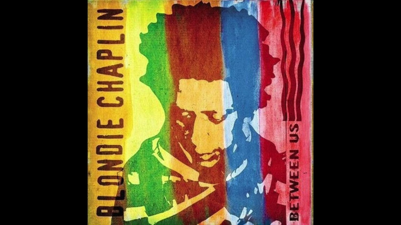 Blondie Chaplin - Between Us (2006) Full Album