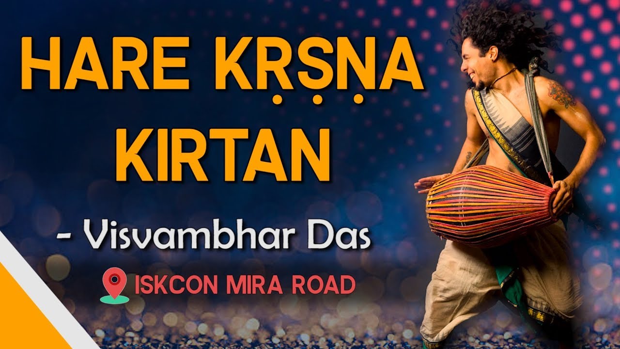 Hare Krishna Kirtan | Visvambhar Das & Gauravani Das | ISKCON Mira Road