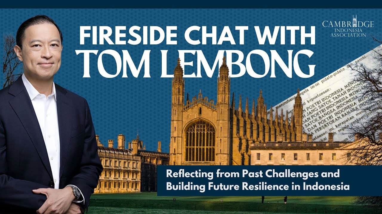Fireside Chat with Tom Lembong