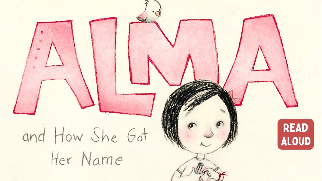 ☺️ Alma and How She Got Her Name—Kids Book Hispanic Heritage Read Aloud Short Story