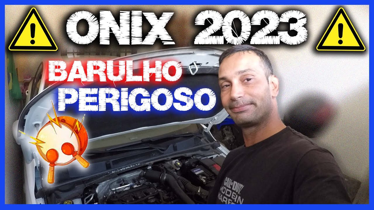 Barulho no motor do novo onix !