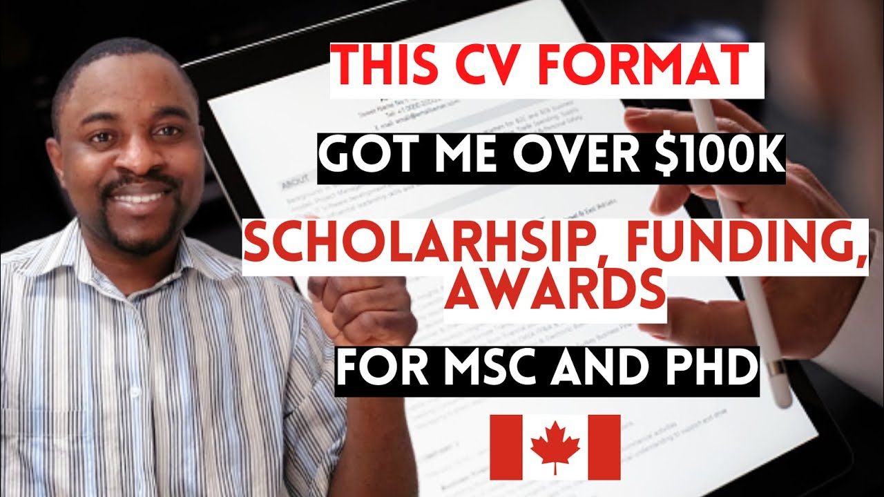 Best CV Format To Secure Fully Funded Scholarship as an International Student in Canada in 2023