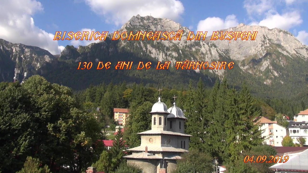 BISERICA DOMNEASCĂ BUȘTENI