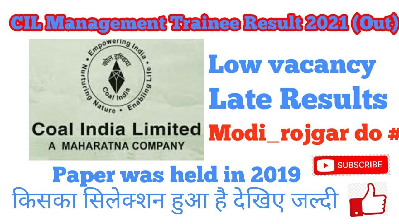 CIL MT RESULTS 2021 OUT।। Coal India Result Out Paper held in 2019