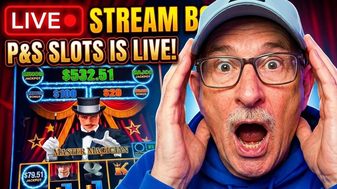 P&S Slots Master Magician bonus round surprise stream!