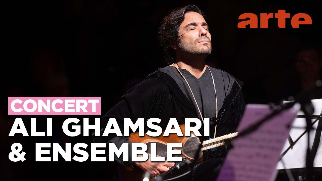 Ali Ghamsari & Ensemble - The Journey of Instruments - ARTE Concert