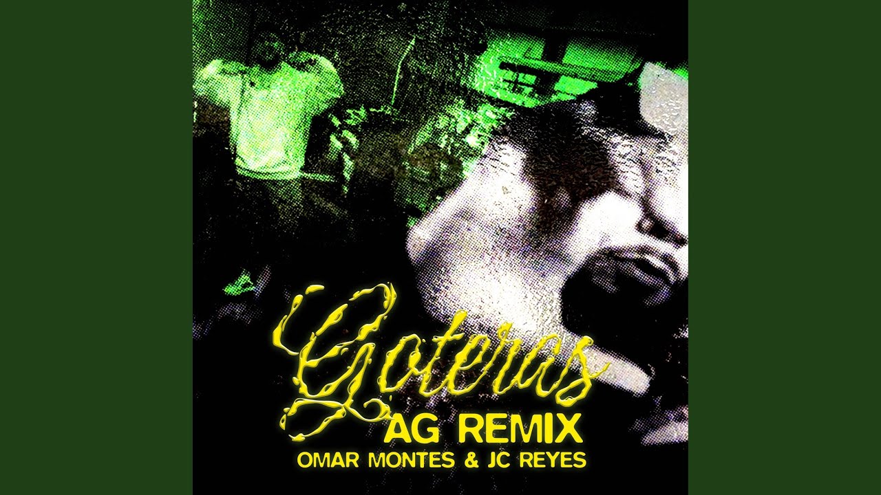 Goteras (Remix)