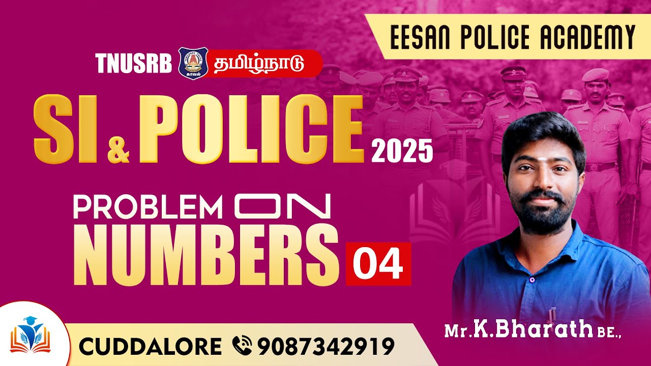 SI & POLICE - FREE | PROBLEM ON NUMBERS - 2 | EESAN POLICE ACADEMY | CUDDALORE-9087342919