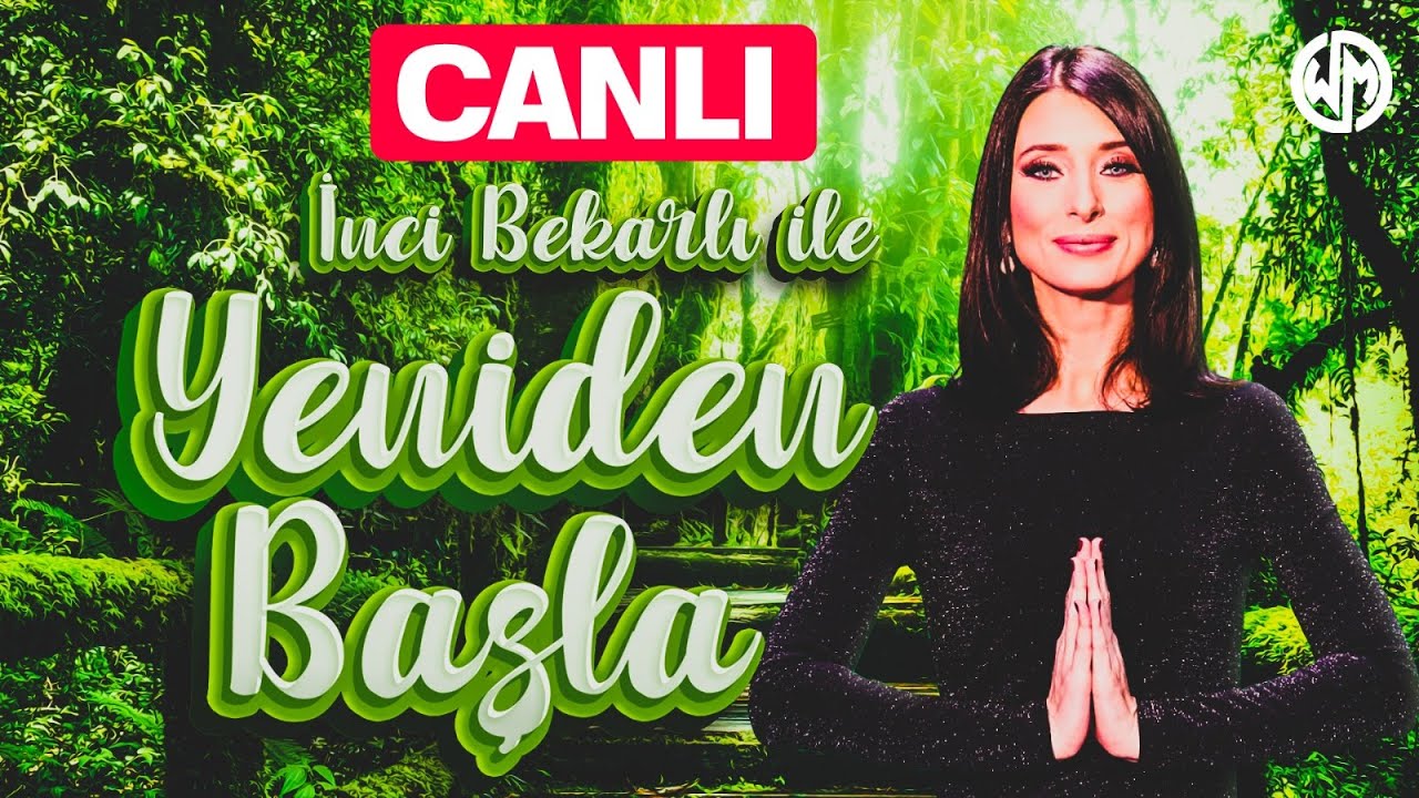 Yeniden Başla // Binnur Duman  Ruhsal Spiritüel Danışman - Yaşam ve Spiritüel Yasalar