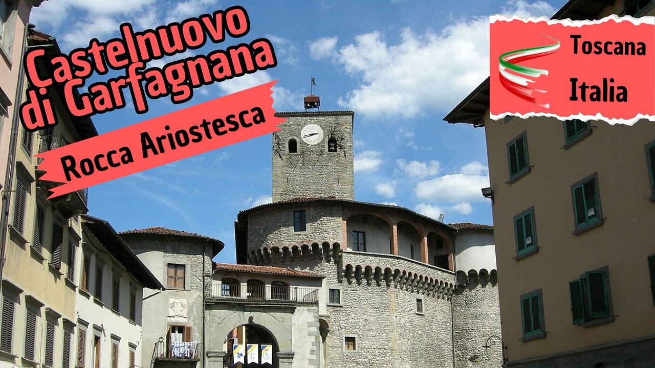 Castelnuovo di Garfagnana 🇮🇹 | Cosa vedere nel borgo toscano tra Alpi Apuane e Appennino