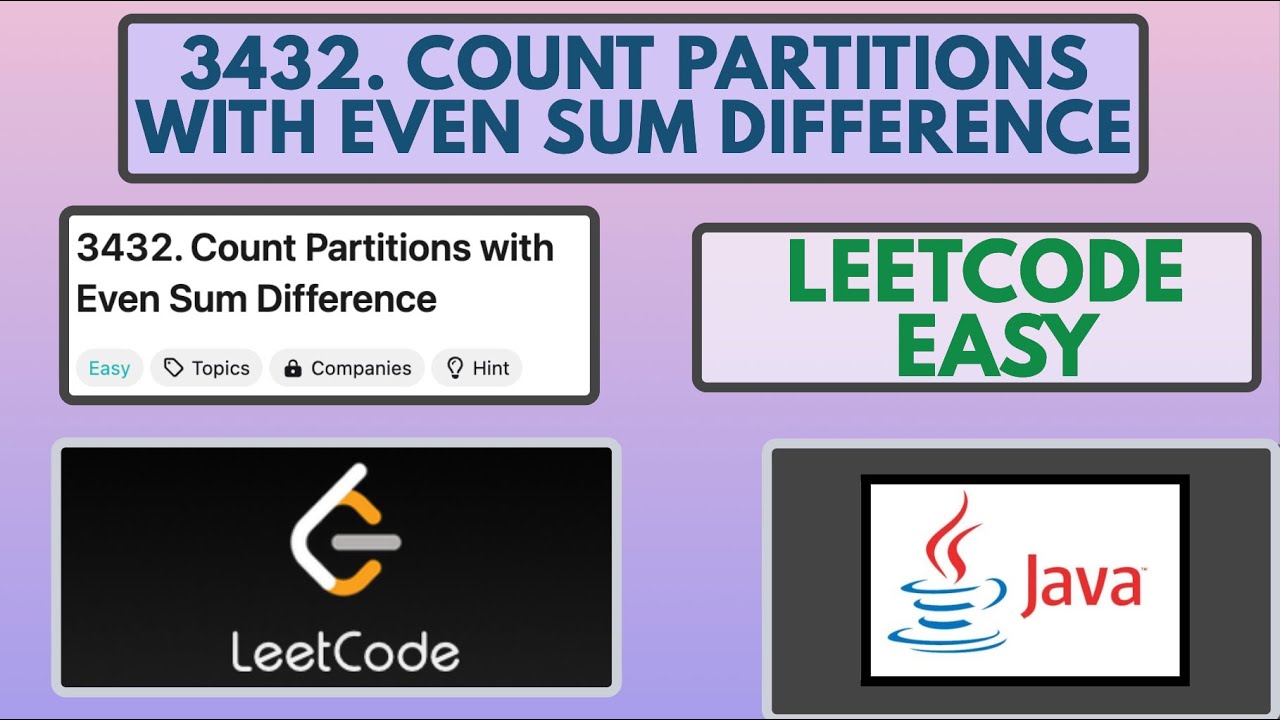 Leetcode | 3432. Count Partitions with Even Sum Difference | Easy | Java Solution