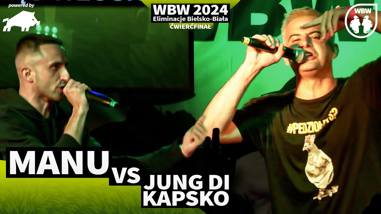 MANU 🆚 JUNG DI KAPSKO 🎤 WBW 2024 powered by DZIK 🎤 el. Bielsko-Biała (Ćwierćfinał)