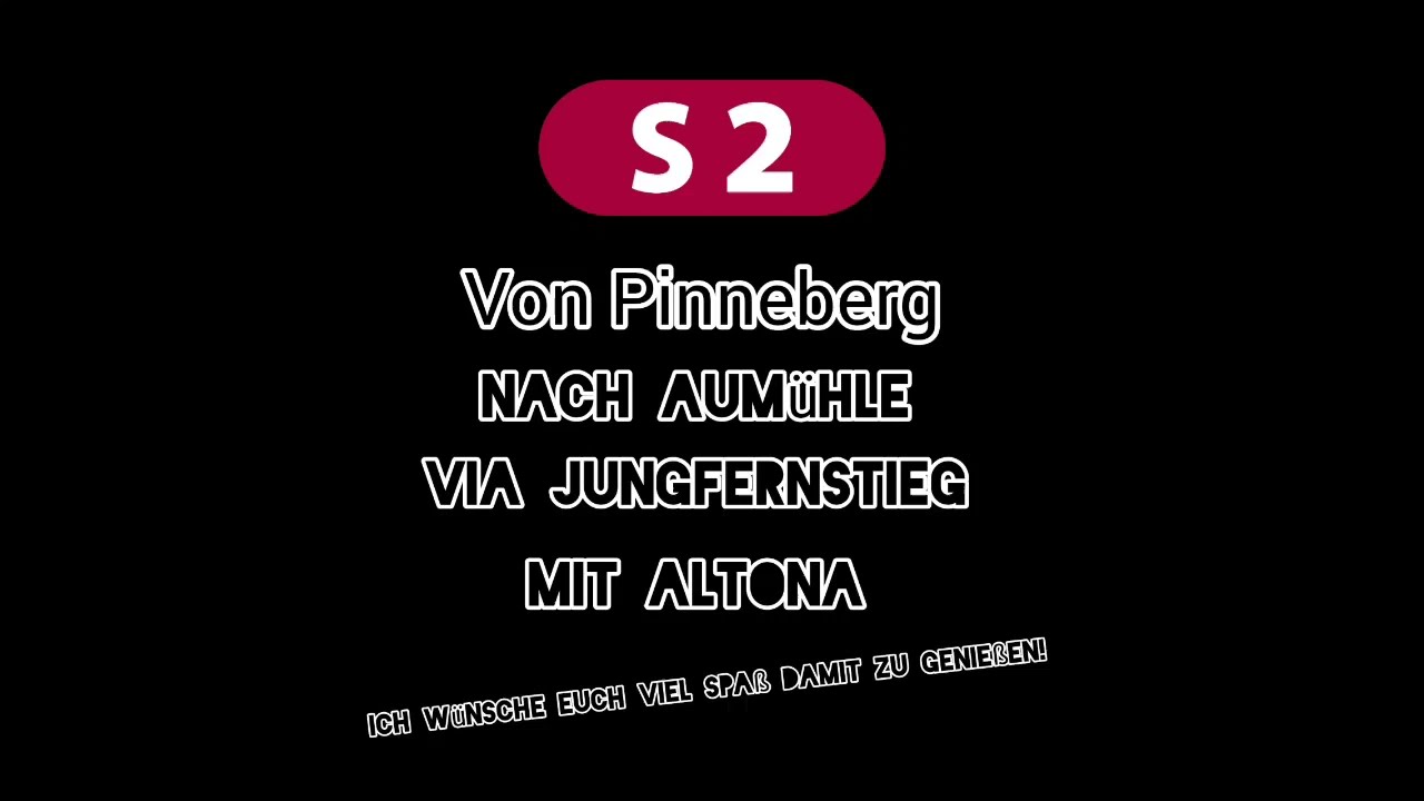S-Bahn Hamburg | S2 Ansagen Von Pinneberg bis Aumühle (über Jungfernstieg und Altona)