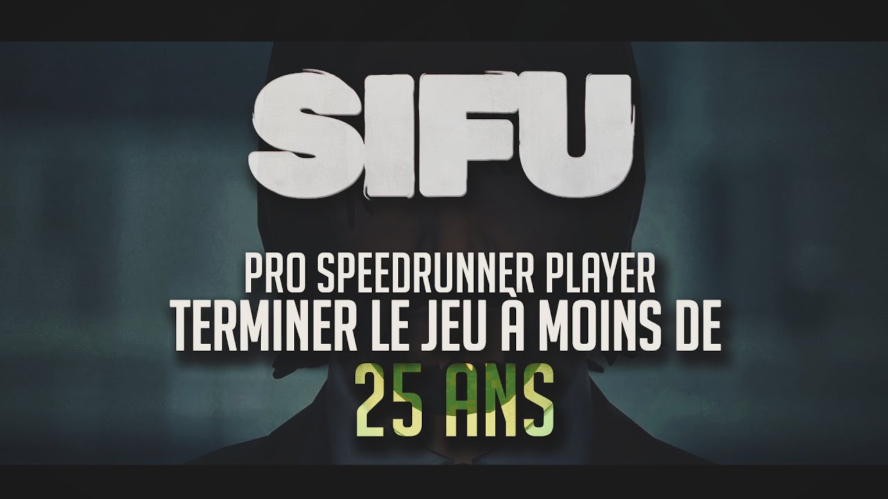 Le jeu COMPLET sans MOURIR ? ✦ SIFU #1