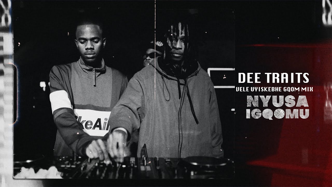 Dee Traits - Vele Uyiskebhe (Gqom Mix 2025)(Gym mix) (Nyusa mix 4)