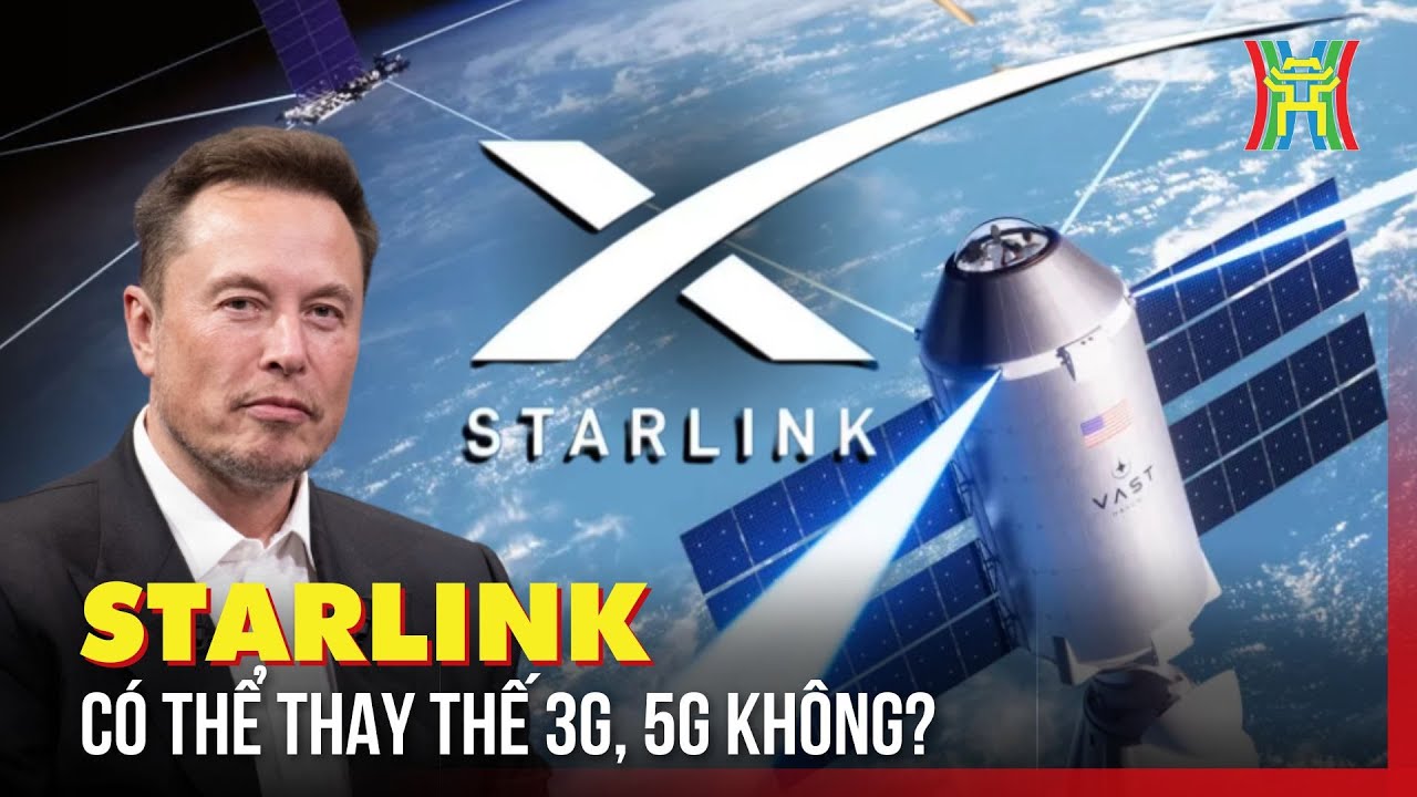 Starlink liệu có thể thay thế 3G, 5G?