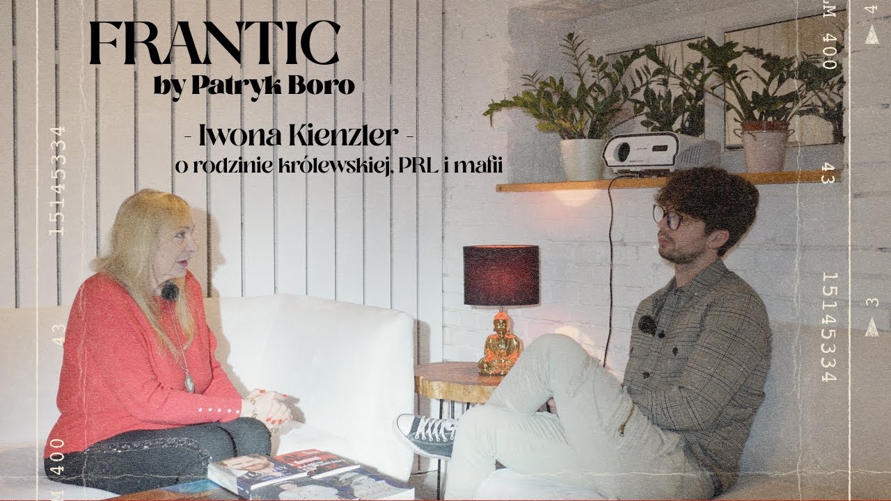 Frantic: Iwona Kienzler o rodzinie kr&oacute;lewskiej i jej skandalach, PRL i mafii