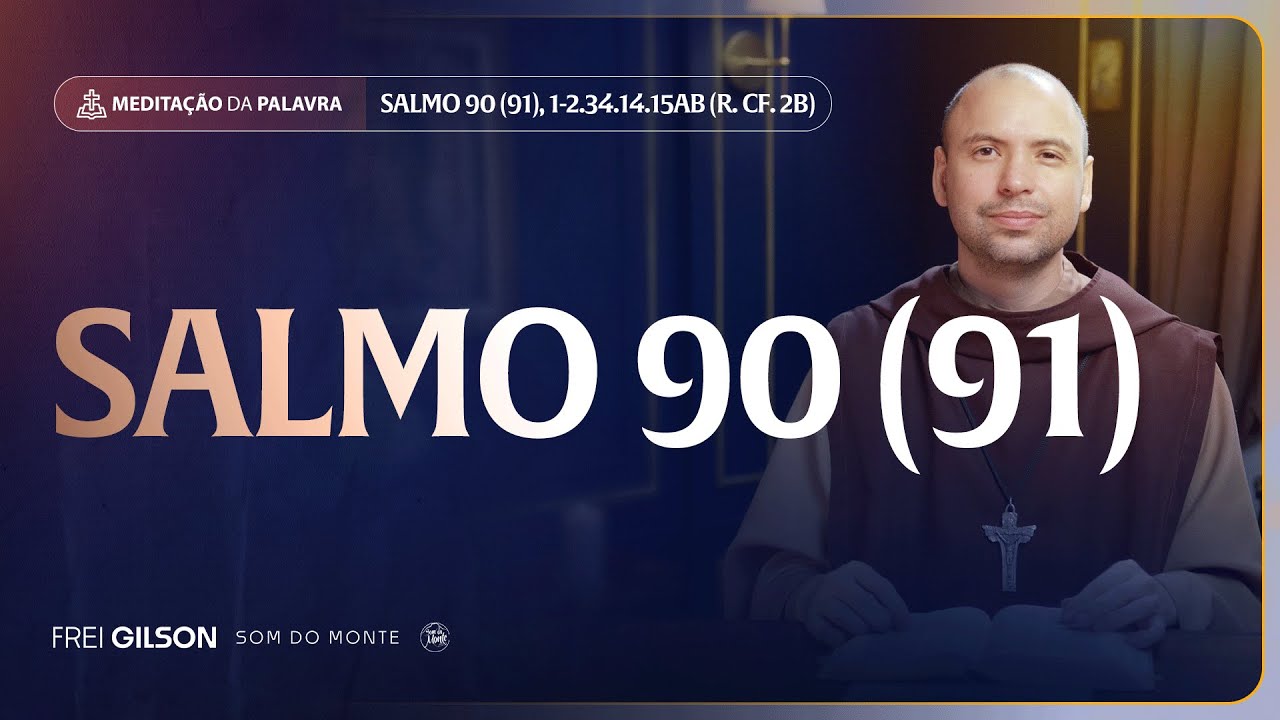 Salmo 90 (91), 1-2.34.14.15AB (R. CF. 2B) #2399