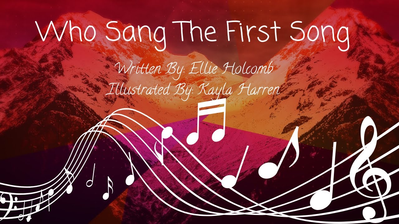 Who Sang the first song