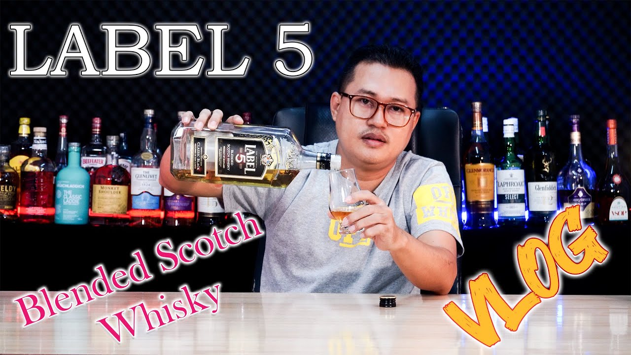 LABEL 5 Blended Scotch Whiskey #liquor #scotchwhiskey #blendedwhisky  #vlog #review #အရက်အကြောင်း