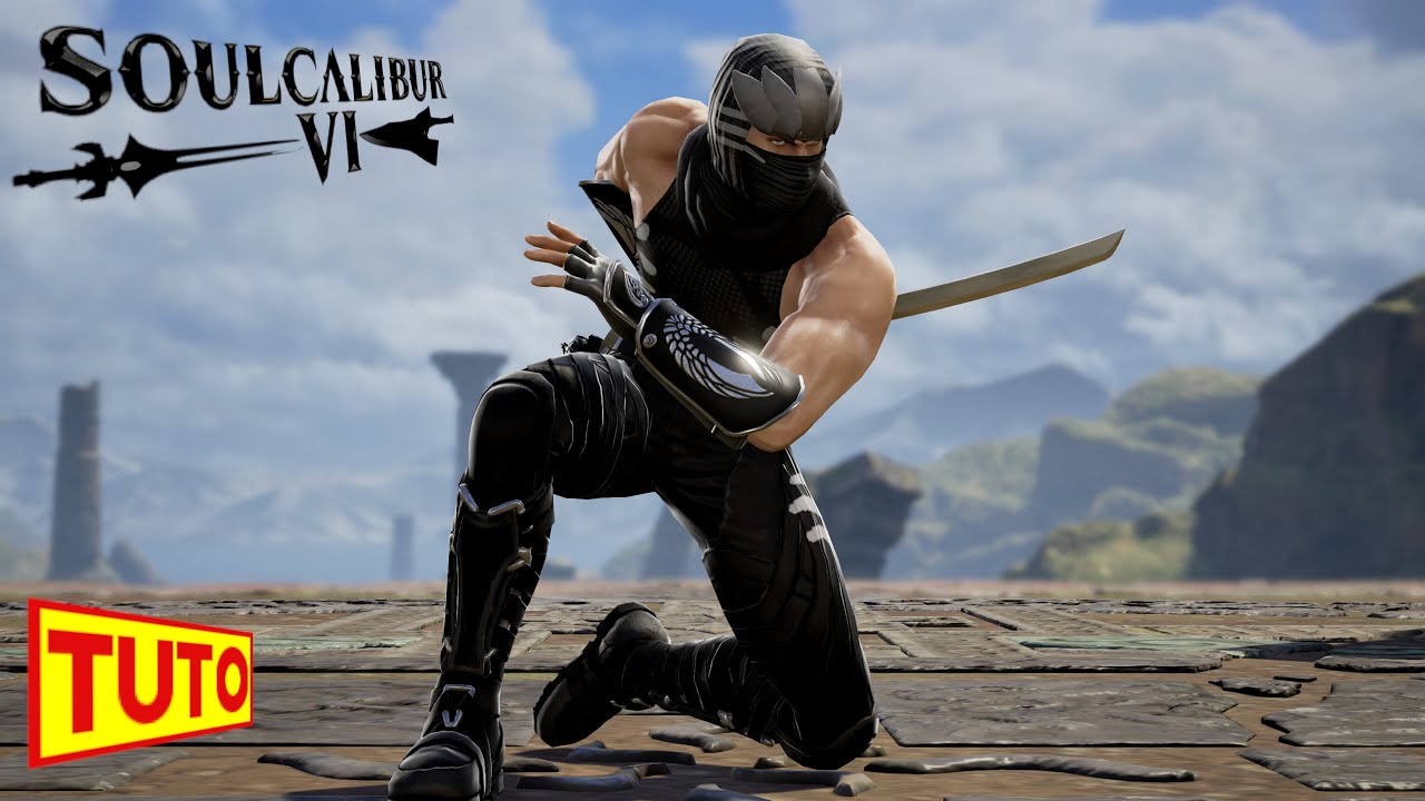 SOULCALIBUR 6 TUTORIAL : HOW TO MAKE RYU HAYABUSA
