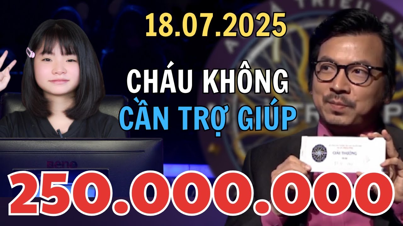 Ai Là Triệu Phú 18.07.2025 Lê Hoàng Ngọc Diệp, Không cần trợ giúp