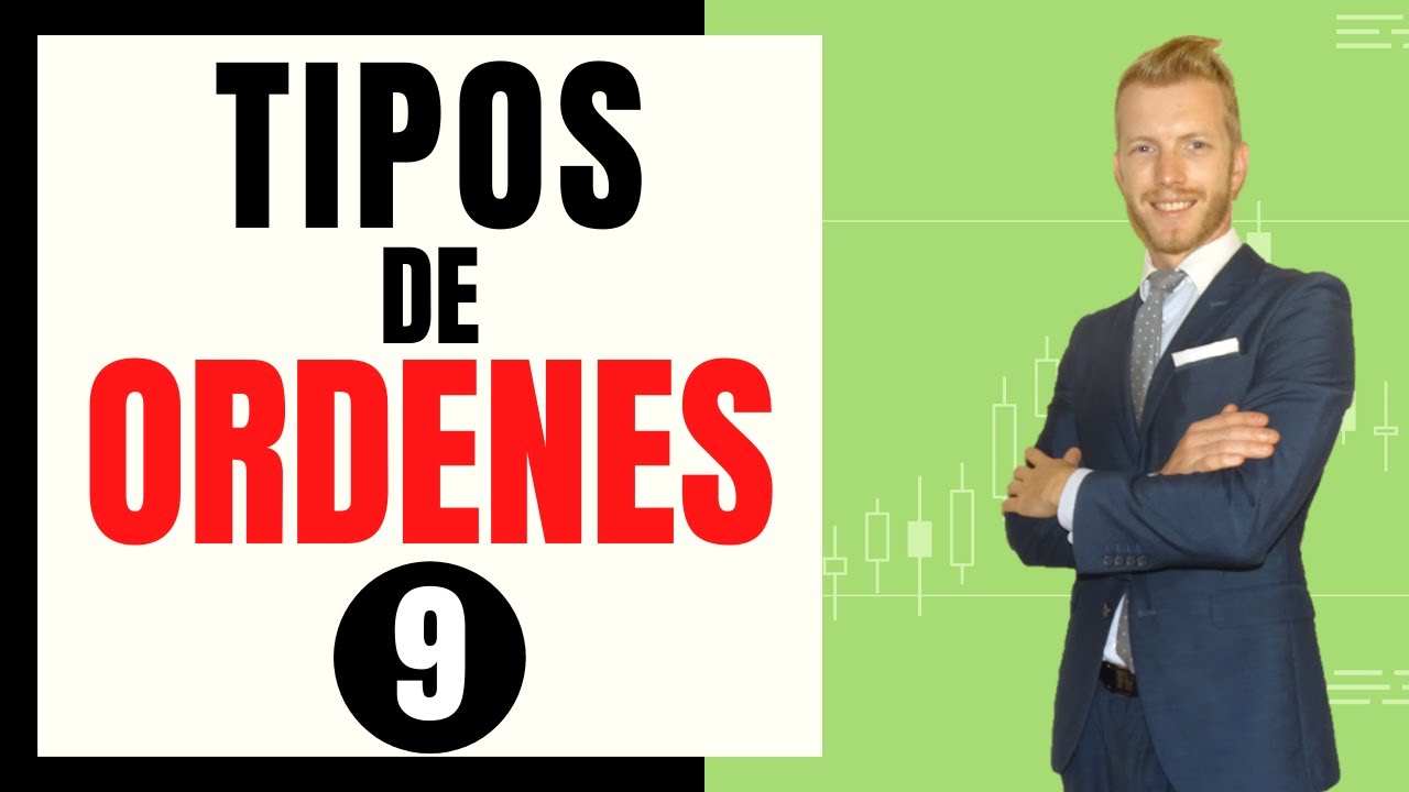 📑 Tipos de Órdenes de 🛒 COMPRA y VENTA de acciones en BOLSA - (trading forex)